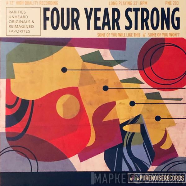 Four Year Strong - Some Of You Will Like This // Some Of You Won't