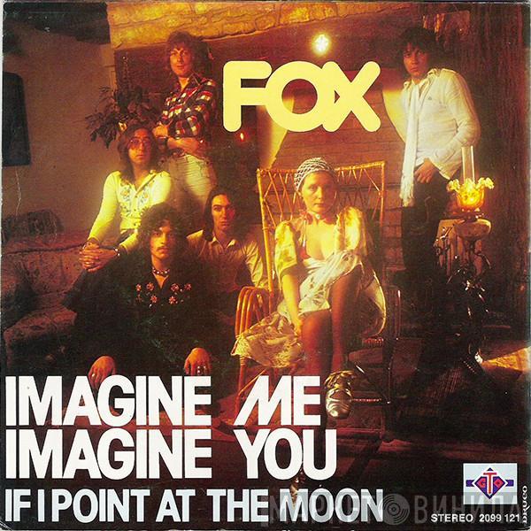  Fox   - Imagine Me, Imagine You / If I Point At The Moon