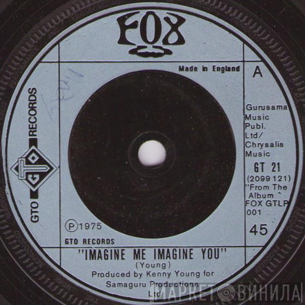  Fox   - Imagine Me Imagine You