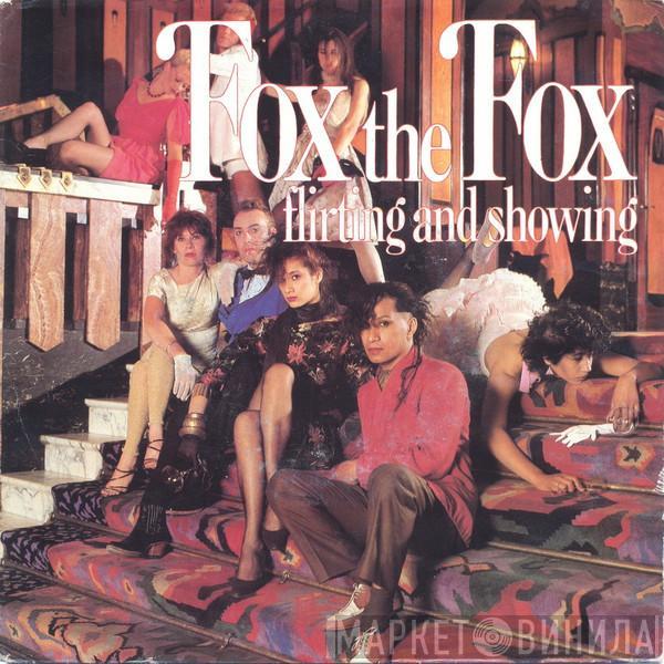  Fox The Fox  - Flirting And Showing