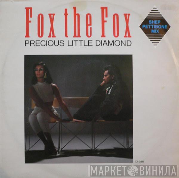 Fox The Fox - Precious Little Diamond (Shep Pettibone Mix)