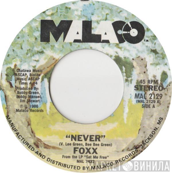 Foxx  - Never