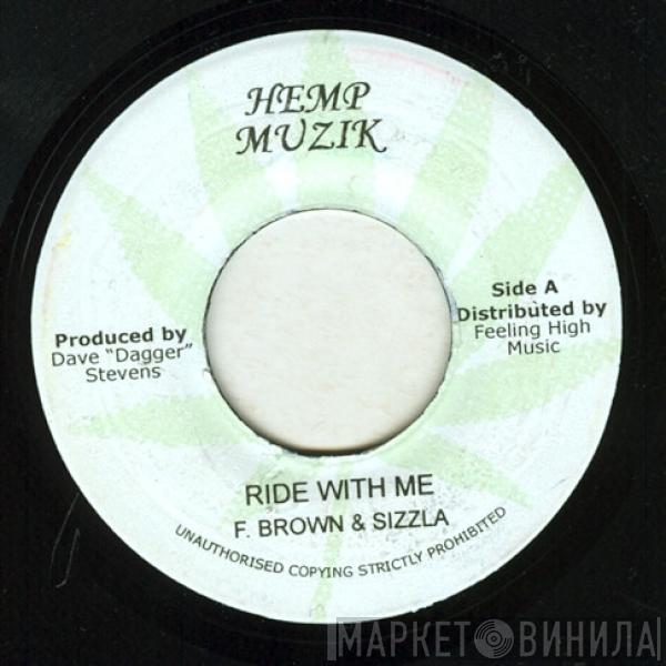 Foxy Brown , Sizzla, Vybz Kartel - Ride With Me / The Girls Dem Anthem