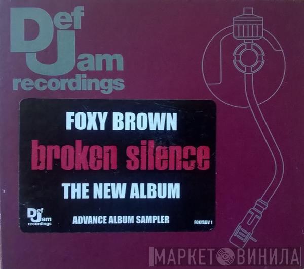 Foxy Brown - Broken Silence