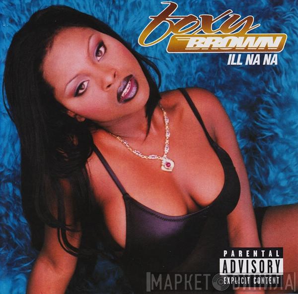  Foxy Brown  - Ill Na Na