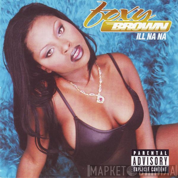 Foxy Brown - Ill Na Na