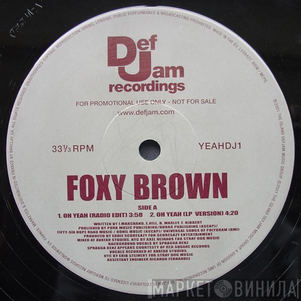  Foxy Brown  - Oh Yeah