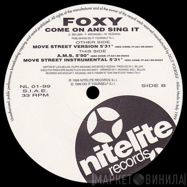 Foxy  - Come On And Sing It