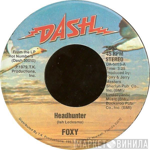Foxy - Headhunter / Lady Of The Streets