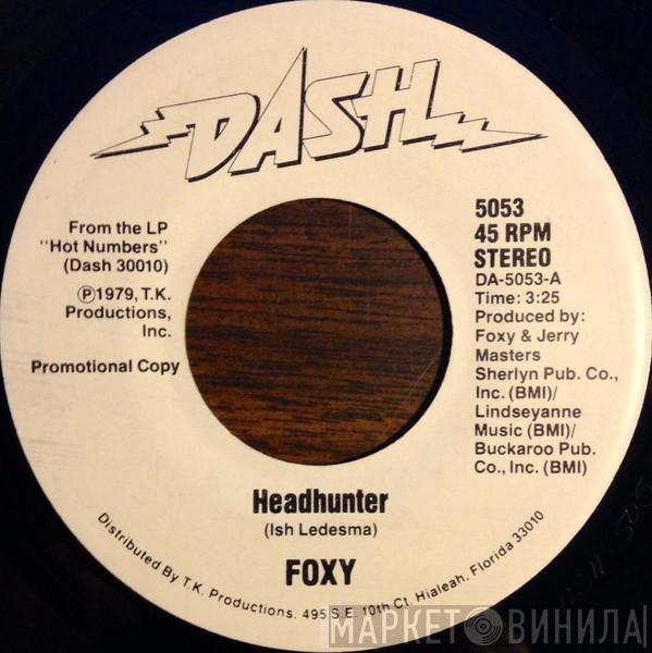  Foxy  - Headhunter