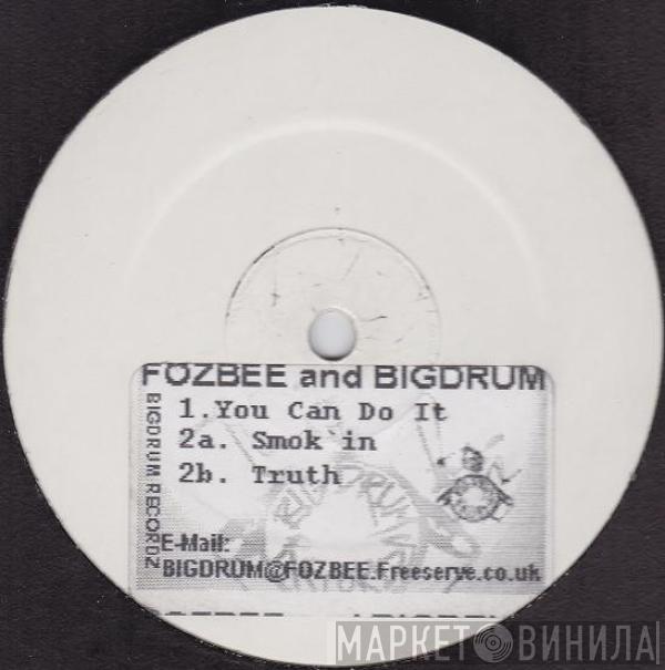 Fozbee, Bigdrum - You Can Do It