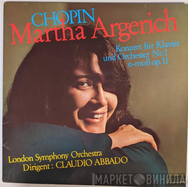 · Frédéric Chopin · Martha Argerich · The London Symphony Orchestra  Claudio Abbado  - Konzert Für Klavier Und Orchester Nr. 1 E-moll Op. 11