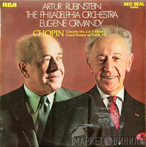 Frédéric Chopin, Arthur Rubinstein, Eugene Ormandy, The Philadelphia Orchestra - Concerto No. 2 In F Minor / Grand Fantasy On Polish Airs