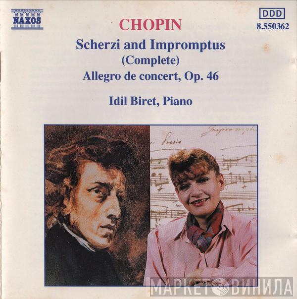 Frédéric Chopin, Idil Biret - Scherzi And Impromptus (Complete) / Allegro De Concert, Op. 46