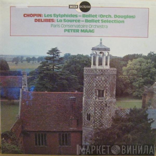 Frédéric Chopin, Léo Delibes, Orchestre De La Société Des Concerts Du Conservatoire - Les Sylphides / La Source