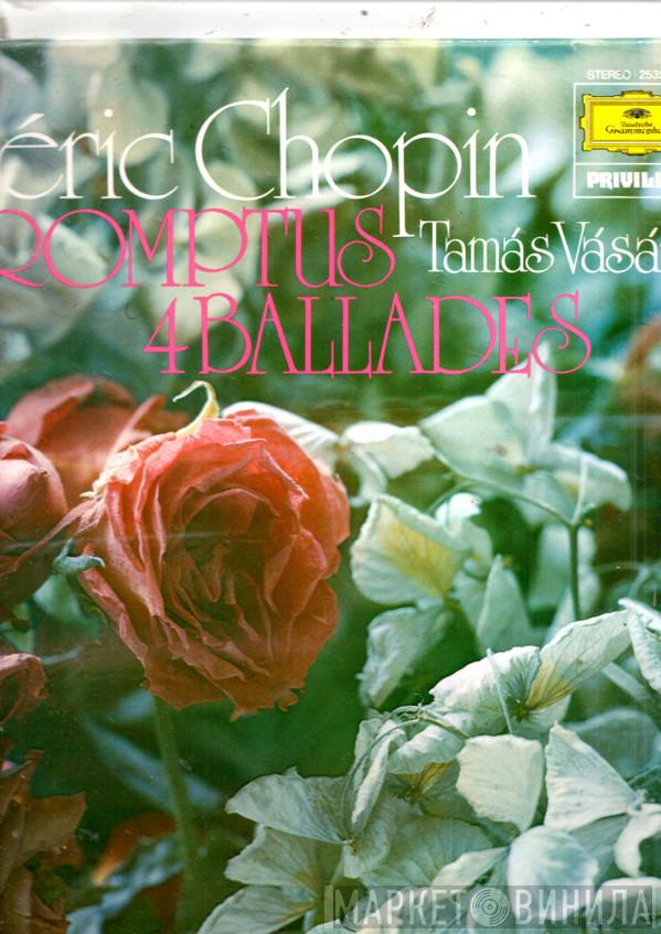 Frédéric Chopin, Tamás Vásáry - 4 Impromptus / 4 Balladen