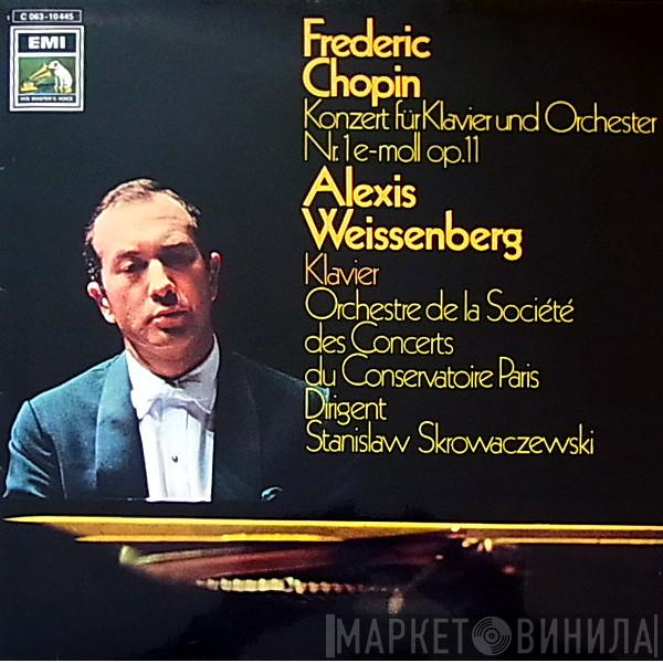 Frédéric Chopin, Alexis Weissenberg, Orchestre De La Société Des Concerts Du Conservatoire, Stanislaw Skrowaczewski - Konzert Für Klavier Und Orchester Nr.1 E-moll Op.11