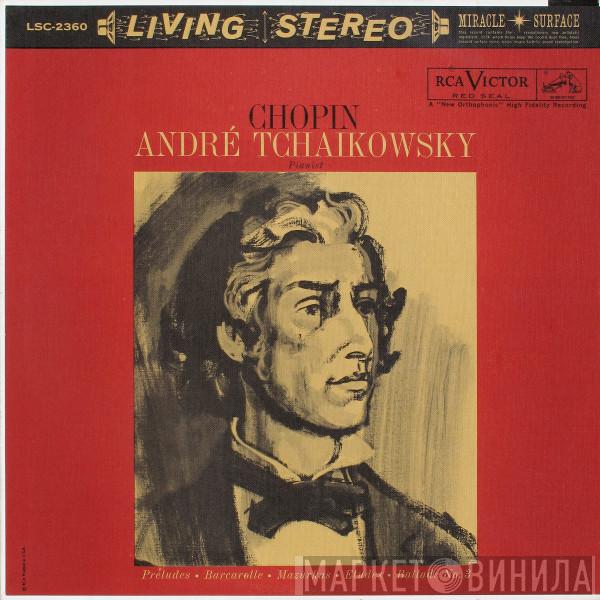 - Frédéric Chopin  André Tchaikowsky  - Preludes ∙ Barcarolle ∙ Mazurkas ∙ Etudes ∙ Ballade No. 3
