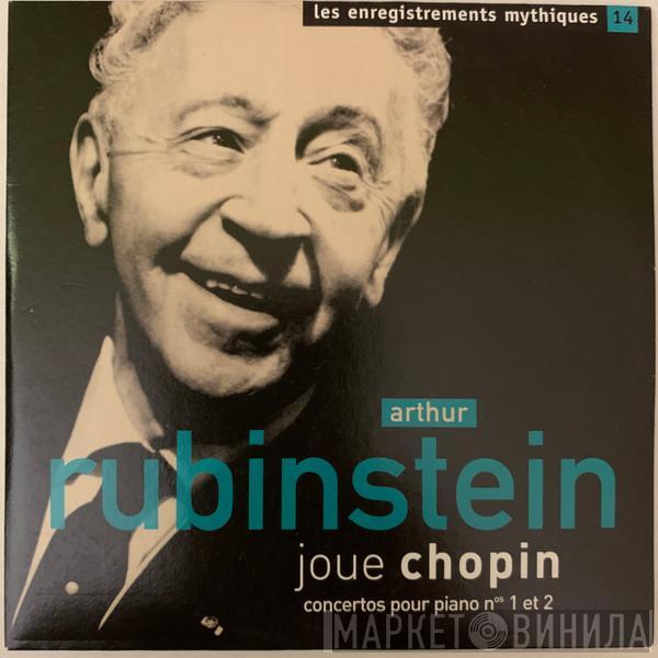 Frédéric Chopin, Arthur Rubinstein, Los Angeles Philharmonic Orchestra, Alfred Wallenstein, NBC Symphony Orchestra, William Steinberg - Arthur Rubinstein joue Chopin - concertos pour piano n° 1 et 2