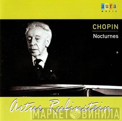 , Frédéric Chopin  Arthur Rubinstein  - Nocturnes