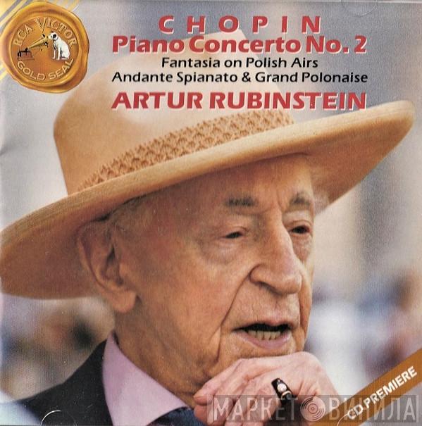 • Frédéric Chopin  Arthur Rubinstein  - Piano Concerto No.2 • Fantasia on Polish Airs • Andante Spianato & Grande Polonaise