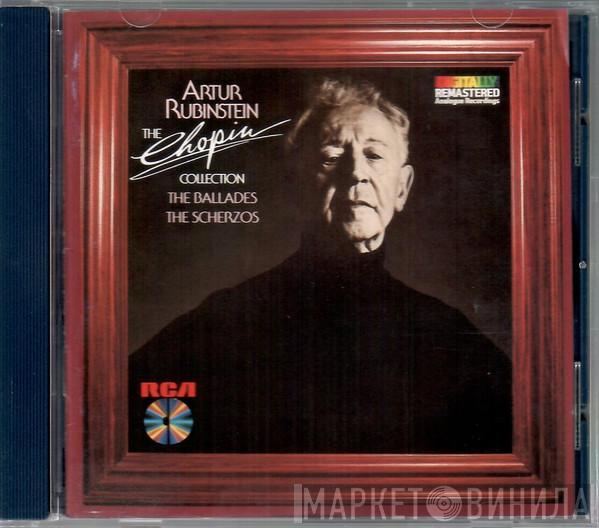 , Frédéric Chopin  Arthur Rubinstein  - The Chopin Collection: The Ballades, The Scherzos