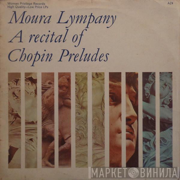 , Frédéric Chopin  Dame Moura Lympany  - A Recital Of Chopin Preludes
