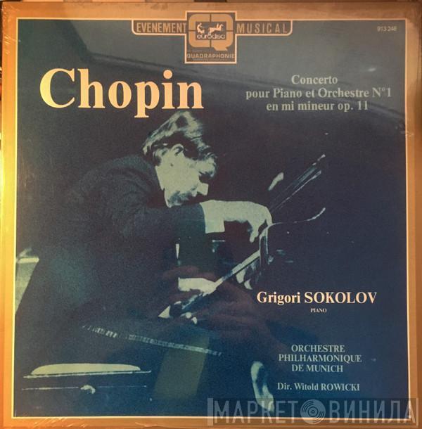 - Frédéric Chopin , Grigory Sokolov , -Dir. Münchner Philharmoniker  Witold Rowicki  - Concerto Pour Piano N° 1 En Mi Mineur Op. 11