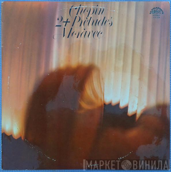 - Frédéric Chopin  Ivan Moravec  - 24 Preludes