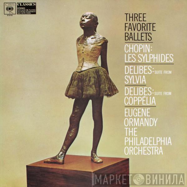 Frédéric Chopin, Léo Delibes - Three Favorite Ballets
