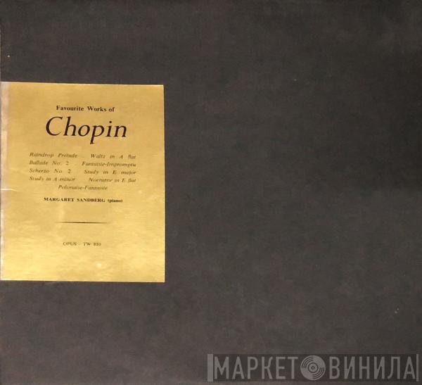 - Frédéric Chopin  Margaret Sandberg  - Favourite Works Of Chopin