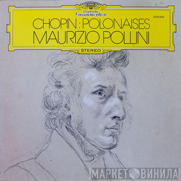 Frédéric Chopin, Maurizio Pollini - Polonaises