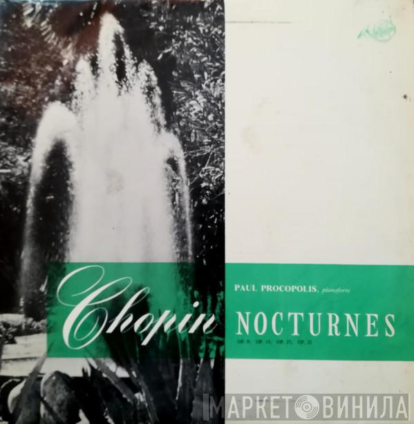 Frédéric Chopin, Paul Procopolis - Nocturnes