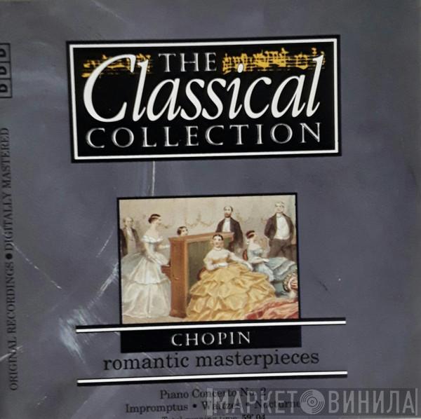 Frédéric Chopin - Romantic Masterpieces