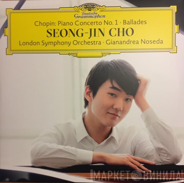 , Frédéric Chopin , Seong-Jin Cho ∙ The London Symphony Orchestra  Gianandrea Noseda  - Piano Concerto No. 1 ∙ Ballades