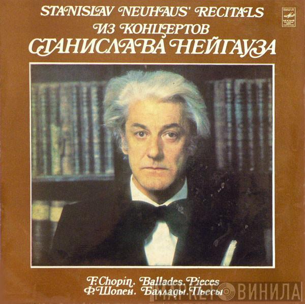 Frédéric Chopin, Станислав Нейгауз - Ballades. Pieces