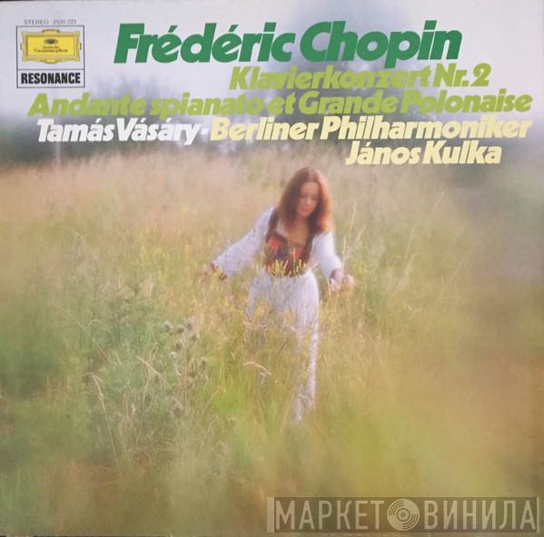- Frédéric Chopin , Tamás Vásáry , Berliner Philharmoniker  Janos Kulka  - Klavierkonzert Nr. 2 • Andante Spianato Et Grande Polonaise