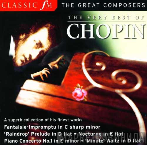 Frédéric Chopin - The Very Best Of Chopin