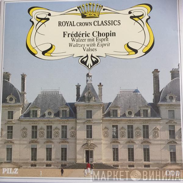 Frédéric Chopin - Walzer Mit Esprit