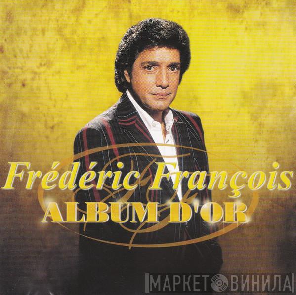 Frédéric François  - Album D'Or