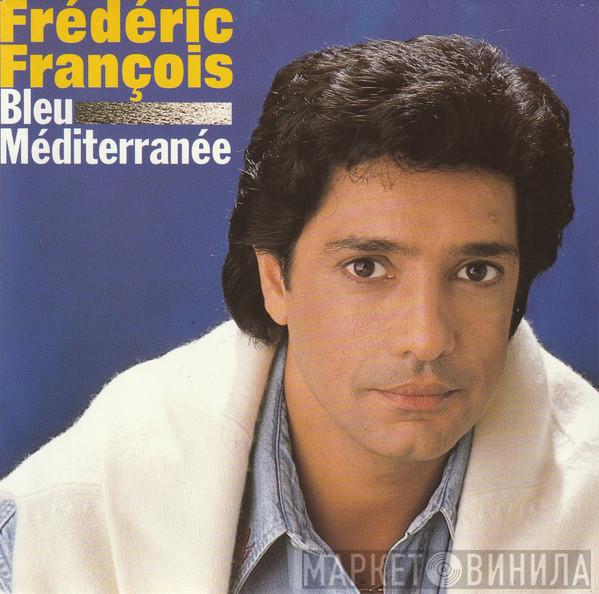  Frédéric François  - Bleu Méditerranée