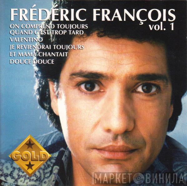  Frédéric François  - Frédéric François Vol. 1