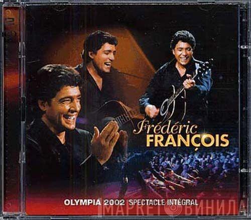  Frédéric François  - Olympia 2002