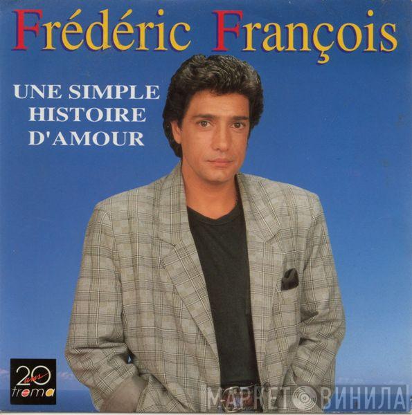  Frédéric François  - Une Simple Histoire D'amour