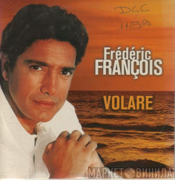  Frédéric François  - Volare