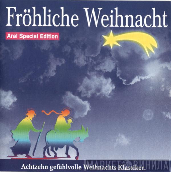  - Fröhliche Weihnacht (Aral Special Edition)