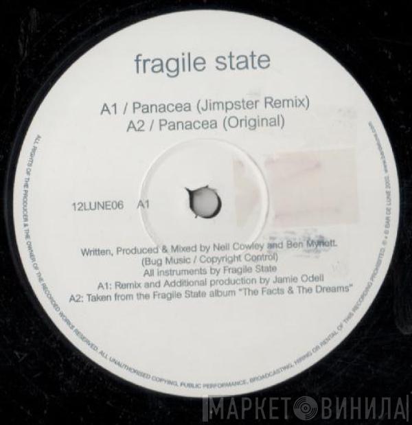Fragile State - Panacea
