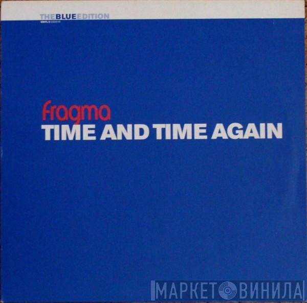 Fragma - Time And Time Again (The Blue Edition - Vinyl 2)