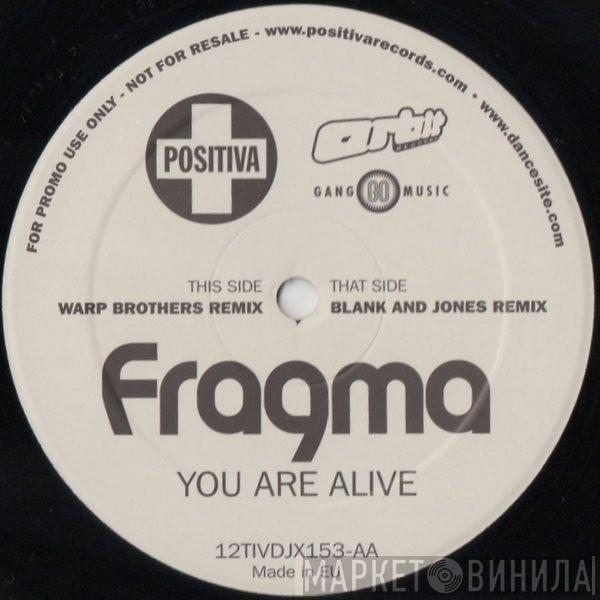 Fragma - You Are Alive