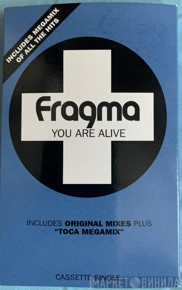 Fragma - You Are Alive